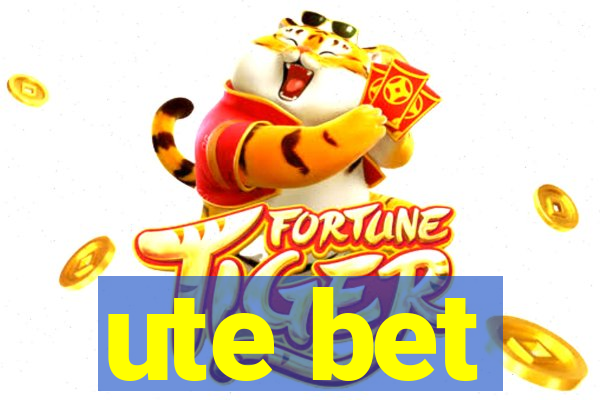 ute bet